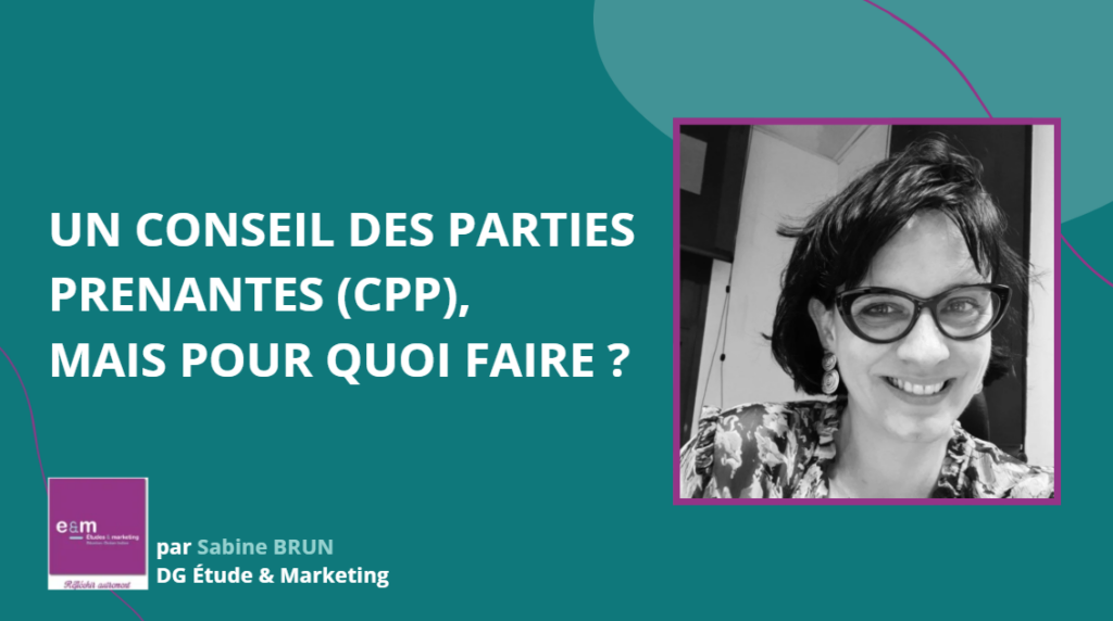 UN CONSEIL DES PARTIES PRENANTES (CPP), MAIS POUR QUOI FAIRE ? 